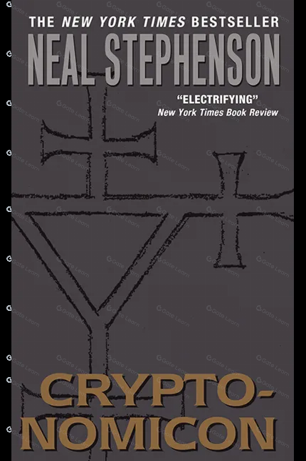 Cryptonomicon小说如何预言比特币的诞生与加密货币革命