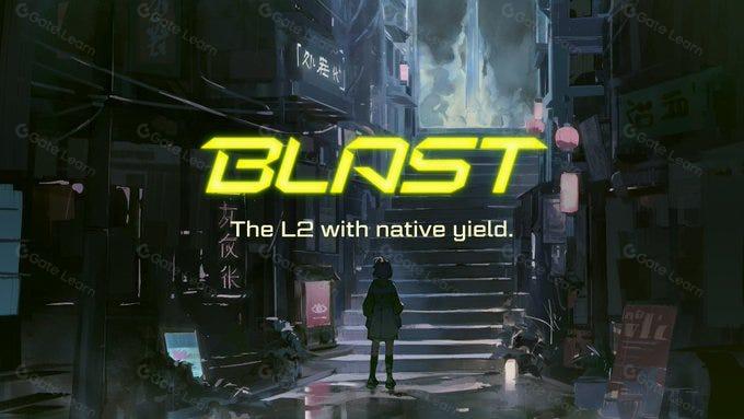Blast区块链推出创造全新投资机会与市场潜力