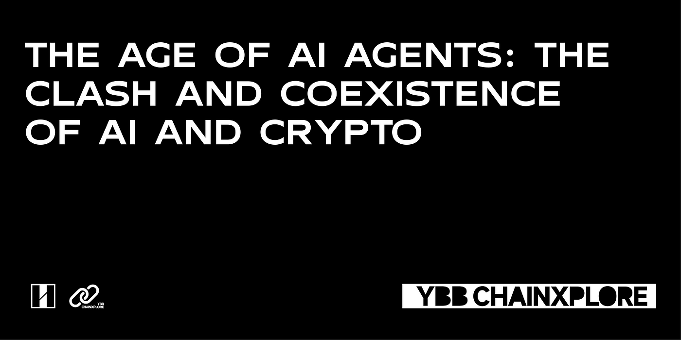 AI代理时代下人工智能与加密货币的碰撞与融合